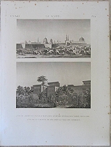 1: view of the garden of the Palace of Elfy- Bey, quarters of the French Army.2:View of the Caravan near the City of the Tombs
